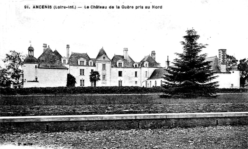 Château de la Guère à Ancenis (anciennement en Bretagne).