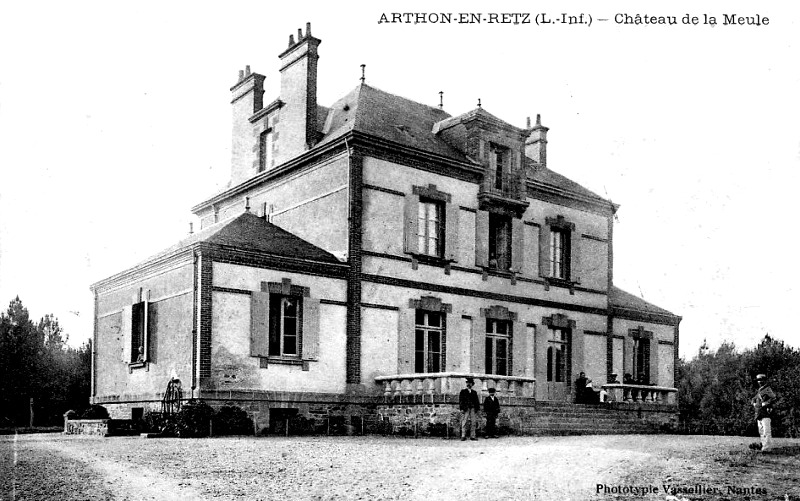 Chteau de la Meule  Arthon-en-Retz (anciennement en Bretagne).