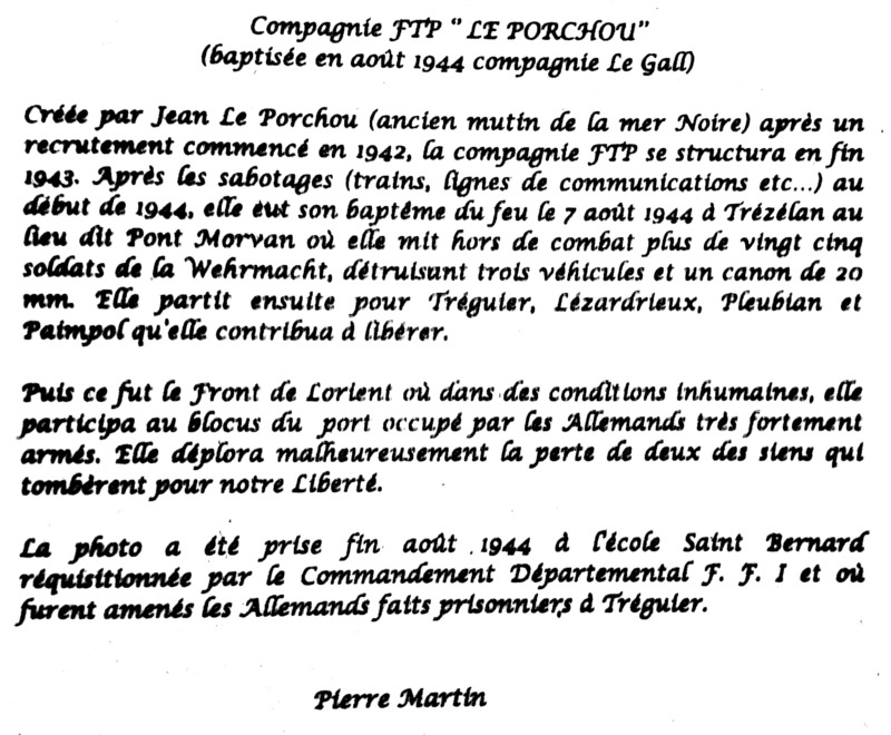 Compagnie FTP " Le Porchou " baptisée en 1944 compagnie Le Gall (Bégard - Bretagne).
