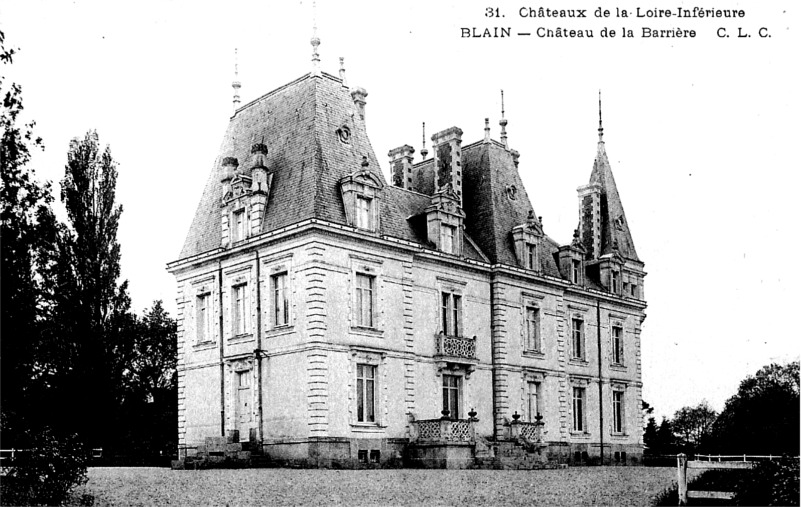Château de la Barrière à Blain (anciennement en Bretagne).