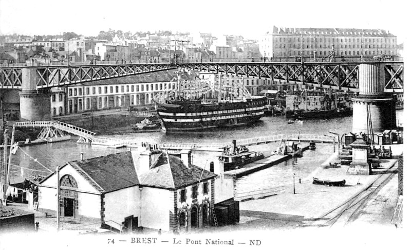 Brest (en Bretagne) et son pont national (aujourd'hui de Recouvrance).