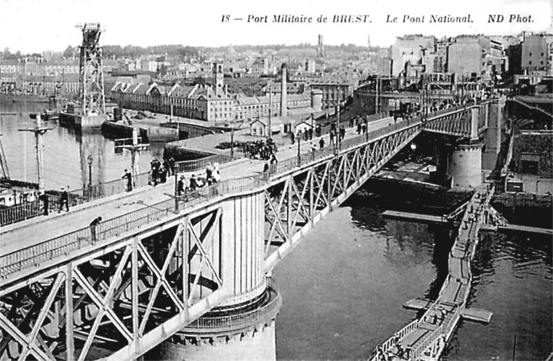 Brest (en Bretagne) et son pont national (aujourd'hui de Recouvrance).