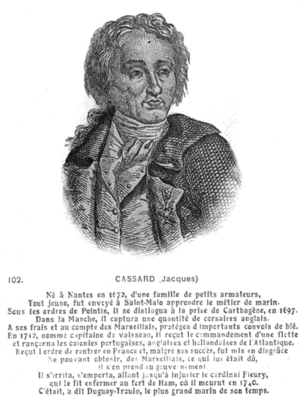 Jacques Cassard : marin et corsaire breton.