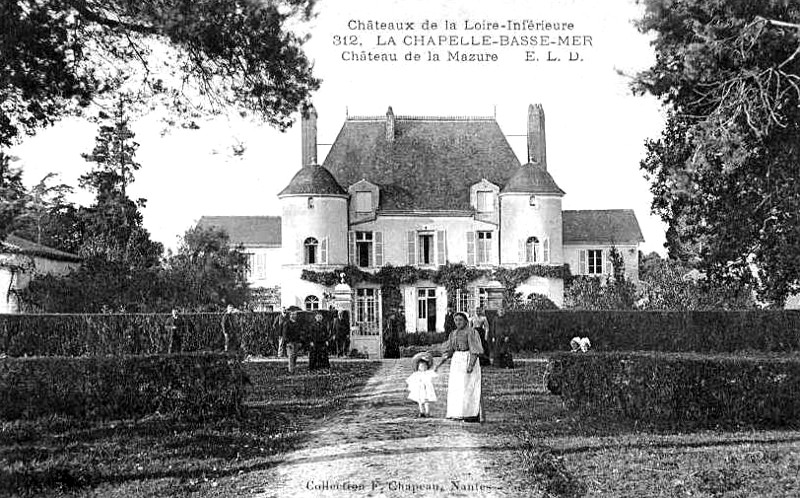 Chteau de la Mazure  La Chapelle-Basse-Mer (Bretagne).