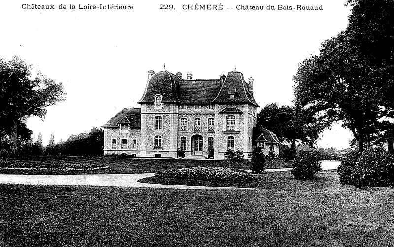 Château du Bois-Rouaud à Chéméré (anciennement en Bretagne).