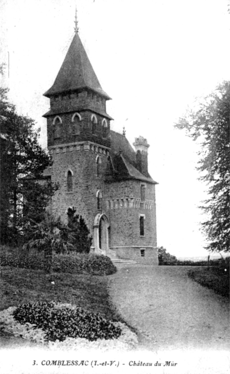 Chteau du Mur  Comblessac (Bretagne).