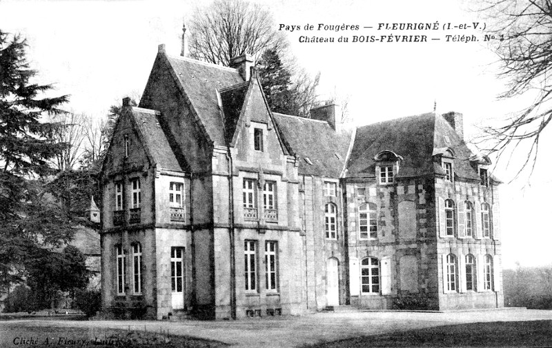 Chteau du Bois-Fvrier  Fleurign (Bretagne).