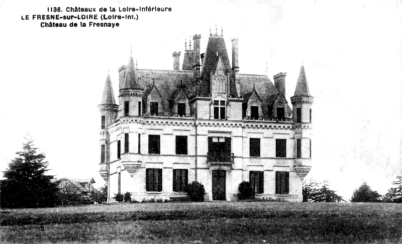 Chteau de la Frenaye  Fresne-sur-Loire (anciennement en Bretagne).
