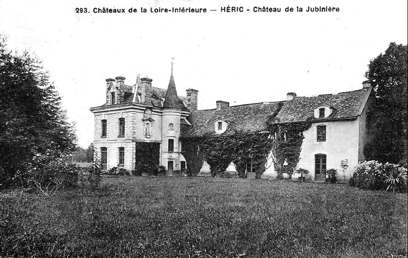 Château de la Jubinière à Héric (anciennement en Bretagne).