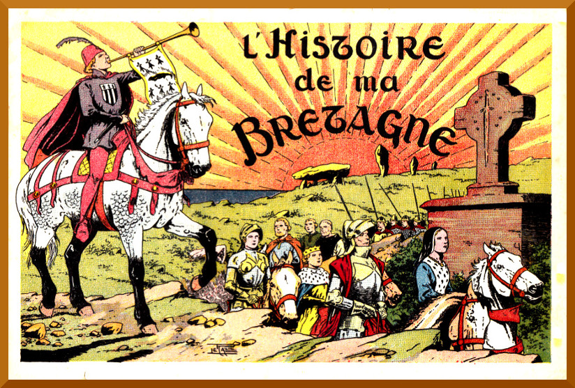 L'histoire de ma Bretagne.