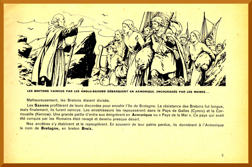 Les bretons vaincus par les anglo-saxons dbarquent en Armorique, encourags par les moines.