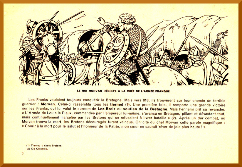 Le roi Morvan rsiste  la rue de l'arme franque.