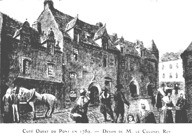 Landerneau (Bretagne) : ct Ouest du Pont en 1789.