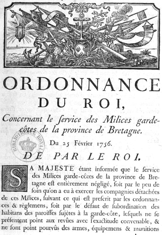 Ordonnance du Roi (1756) concernant les milices de garde-ctes (Bretagne).