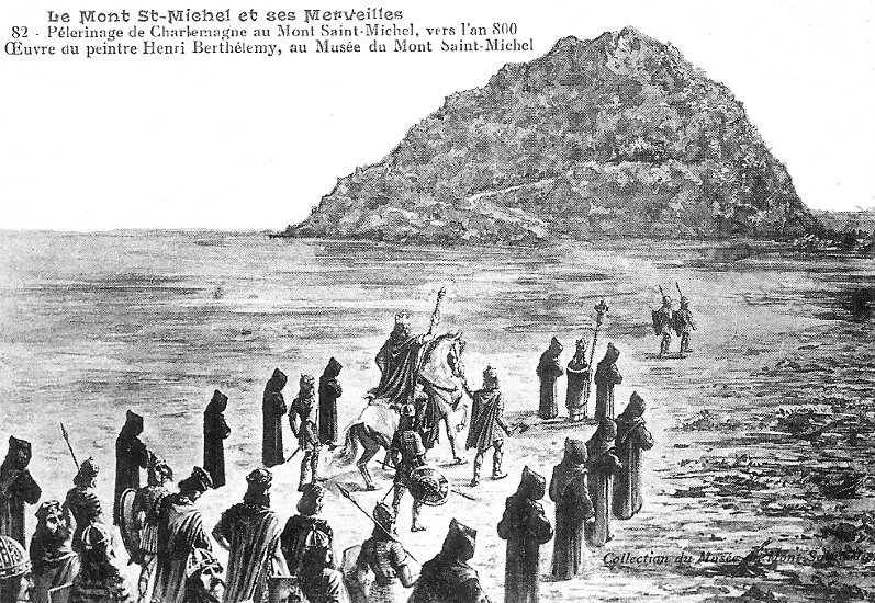 Plerinage de Charlemagne au Mont-Saint-Michel, vers l'an 800.