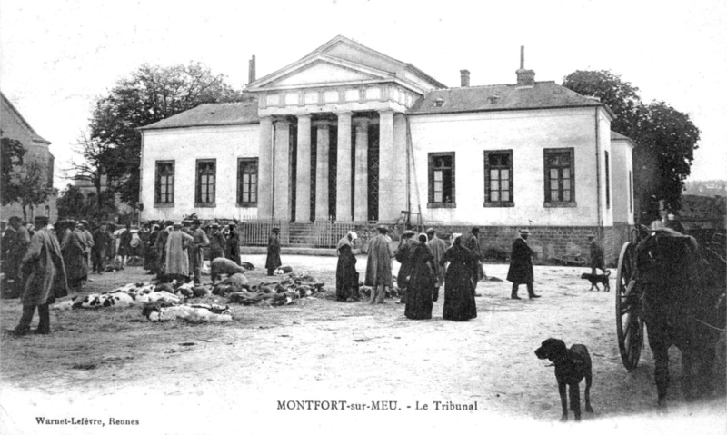 Tribunal de Montfort-sur-Meu (Bretagne).