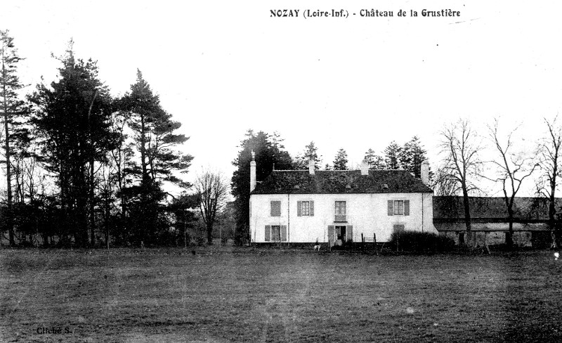 Chteau de la Grustire  Nozay (anciennement en Bretagne).