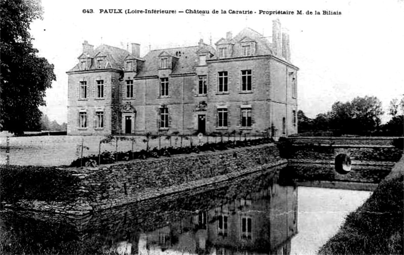 Chteau de la Caraterie  Paulx (Bretagne).