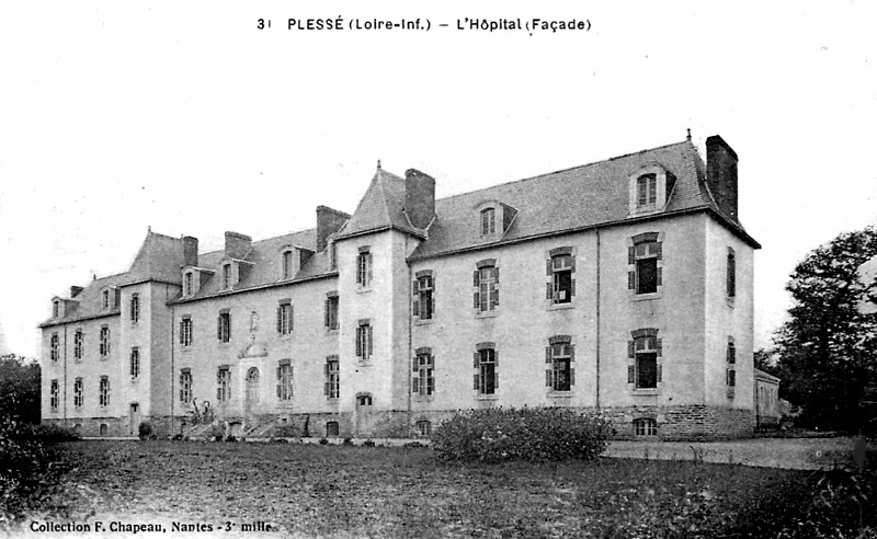 L'hôpital de Plessé (anciennement en Bretagne).