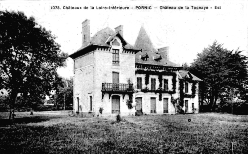 Le chteau ou manoir de La Tocnaye  Pornic (anciennement en Bretagne).