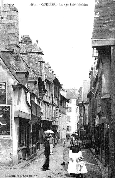 Quimper (Bretagne) : Rue de Saint-Mathieu.