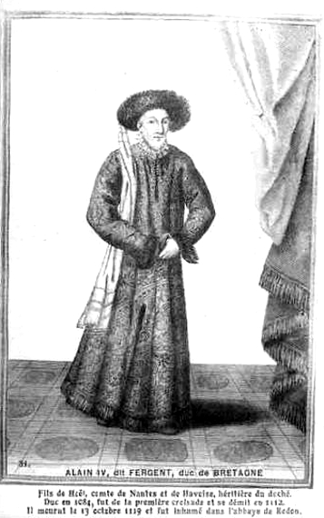 Alain IV, dit Fergent, duc de Bretagne.