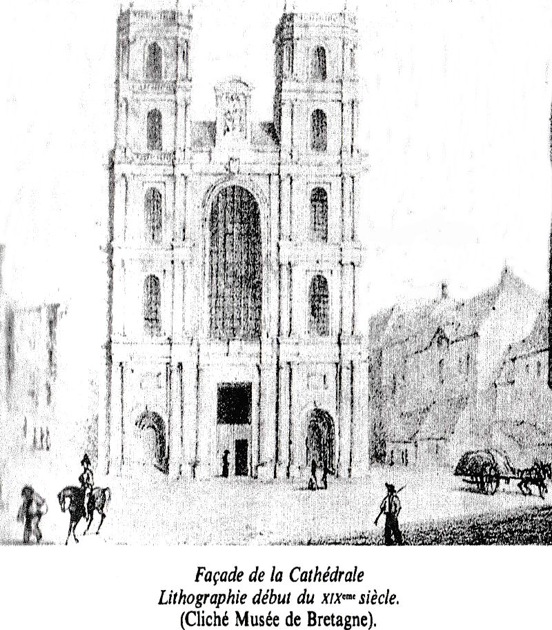 Faade de la cathdrale de Rennes au dbut du XIXme sicle.