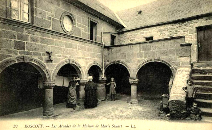 La maison de Marie Stuart à Roscoff (Bretagne)
