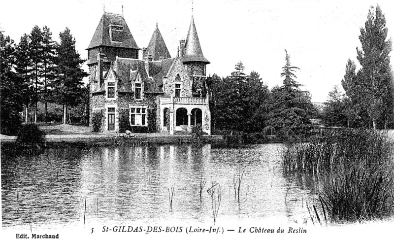 Château de Reslin à Saint-Gildas-des-Bois (anciennement en Bretagne).