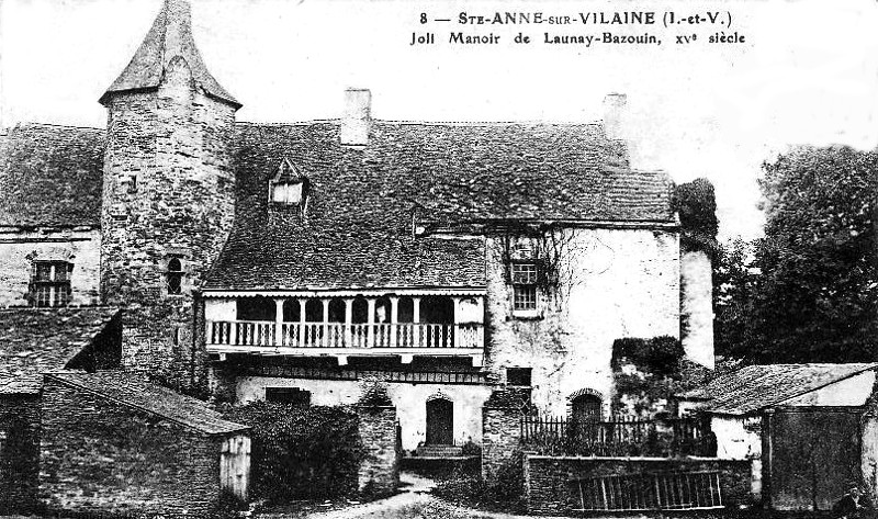 Manoir de Launay-Bazoin  Sainte-Anne-sur-Vilaine (Bretagne).