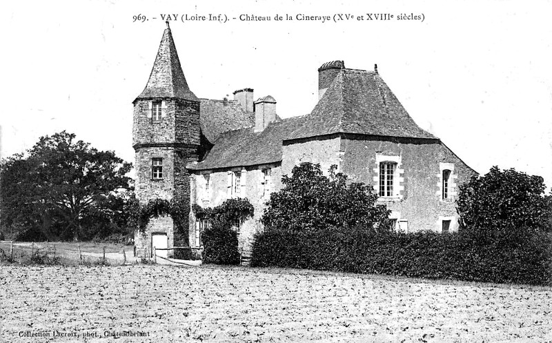 Château de la Cineraye à Vay (anciennement en Bretagne).